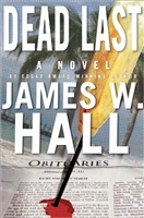 Dead Last by James W Hall